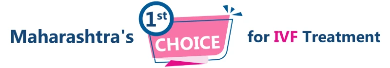 Maharashtra's 1st Choice IVF center